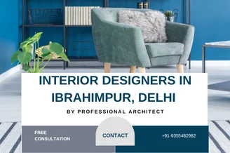 Top 5 Interior Designers in Ibrahimpur, Delhi