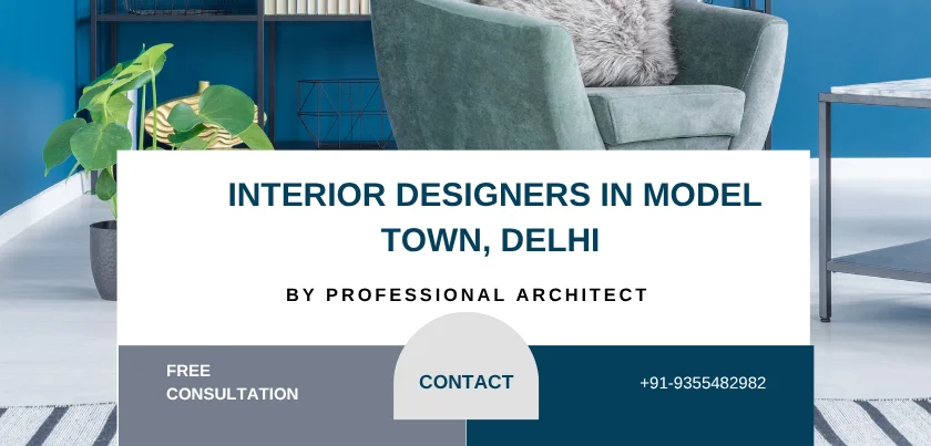  Interior Designers in Model Town Delhi