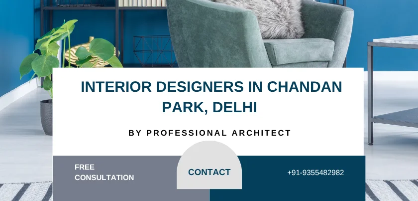  Top 5 Interior Designers in Chandan Park, Delhi