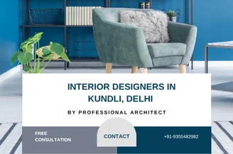 Top 5 Interior Designers in Kundli, haryana