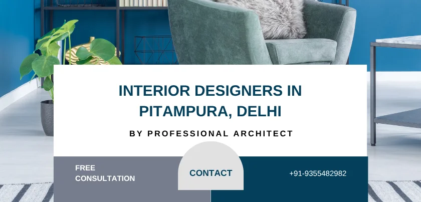  Top 5 Interior Designers in Pitampura, Delhi