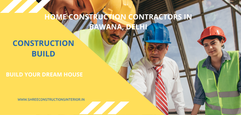  Top 10 Home Construction Contractors in Bawana, Delhi