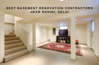 Best Basement Renovation Contractors near Rohini, Delhi